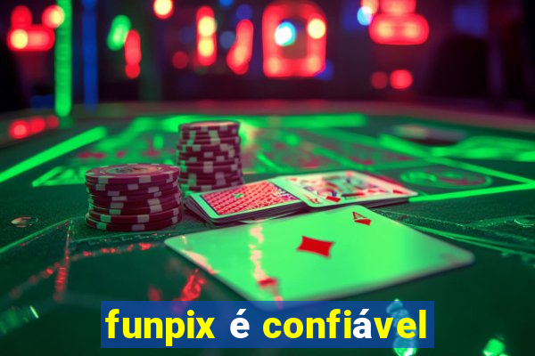 funpix é confiável